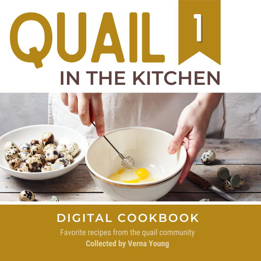 Quail in the Kitchen: Book 1 (PDF Download)