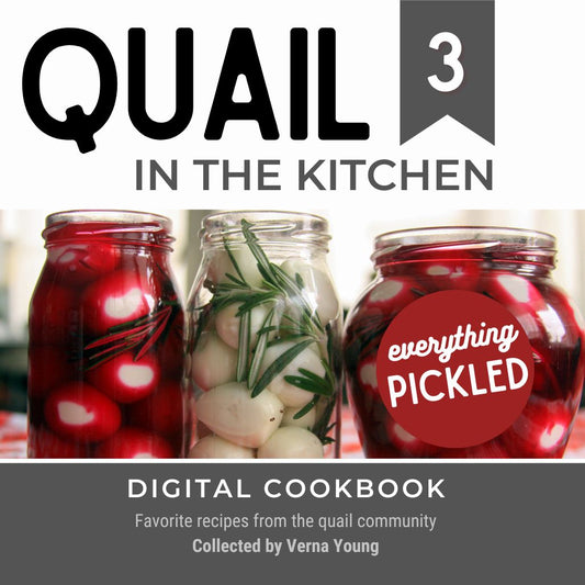 Quail in the Kitchen: Book 3 (PDF Download)